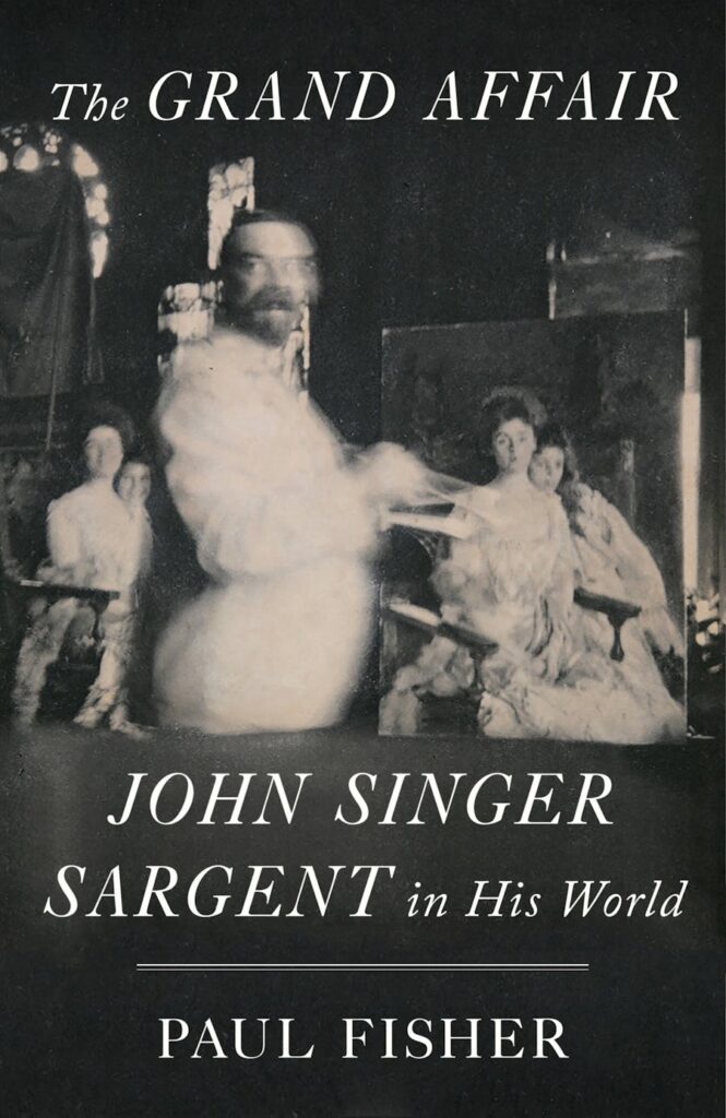 book cover showing artist John Singer Sargent at work in his studio painting a portrait of a woman and her children. he's turned away from the canvas and looking into the camera with gleam in his eye and delighted expression